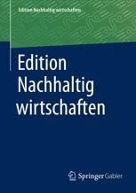 cover: Edition Nachhaltig wirtschaften