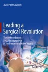 Book cover: Leading a Surgical Revolution