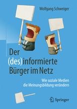 Book cover: Der (des)informierte Bürger im Netz