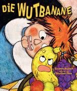 Book cover: Die Wutbanane