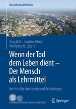 Book cover: Wenn der Tod dem Leben dient - Der Mensch als Lehrmittel