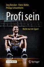 Book cover: Profi sein - Nicht nur im Sport