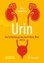 Book cover: Urin - Eine Entdeckungsreise durch Niere, Blase und Co