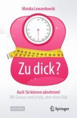 Book cover: Zu dick? Auch Sie können abnehmen!